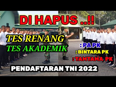 Tes Renang dan Tes Akademik di Hapus | Pendaftaran Tni 2022