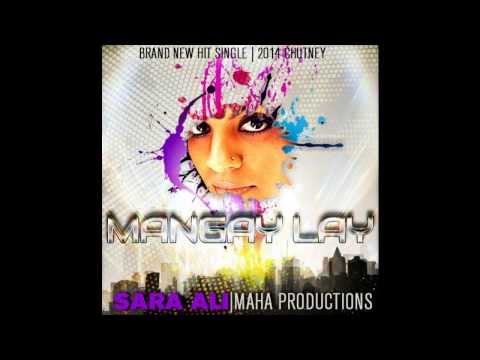 MANGAY LAY (SHAKE IT) - SARA ALI
