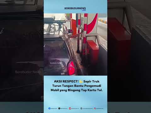 MOMENT SOPIR TRUK BANTU MOBIL DIDEPANNYA CARA GUNAKAN KARTU DI PINTU JALAN TOL