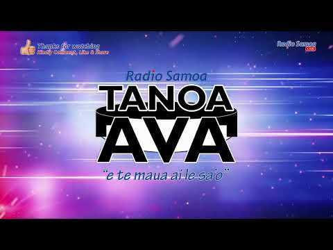 Tanoa Ava Show, 16 SEP 2023- Radio Samoa