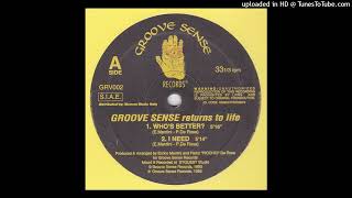 Groove Sense - I Need