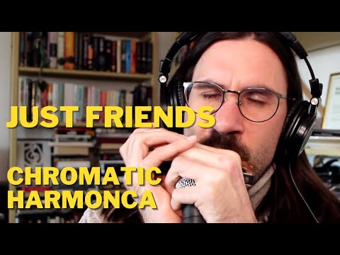 Jazz chromatic harmonica - Just Friends played by Filip Jers