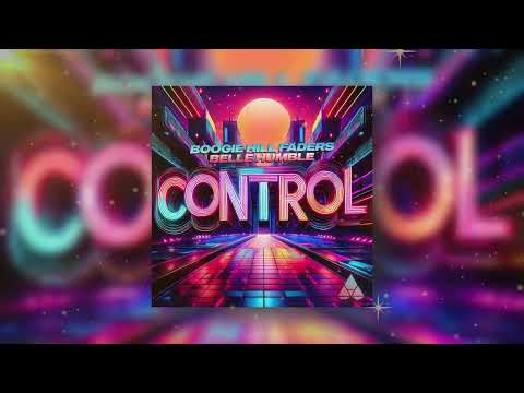 Boogie Hill Faders & Belle Humble - Control