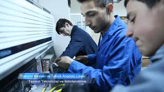 Trabzon Mesleki ve Teknik Anadolu Lisesi -Tesisat Teknolojisi ve İklim