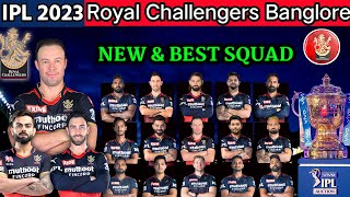 TATA IPL 2023 | Royal Challengers Banglore New Squad | RCB  Best & New Propable Squad 2023 |