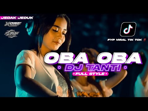 ‼️Party • Mr oba-oba FULL STYLE • DJ TANTI • Fyp viral tik tok terbaru by || X ONE PROJECT