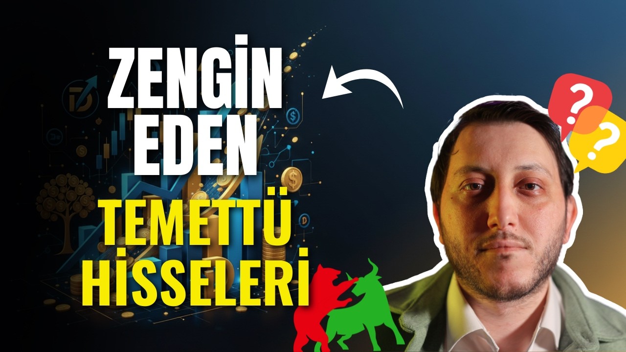 Zengin Eden Temettü Hisseleri
