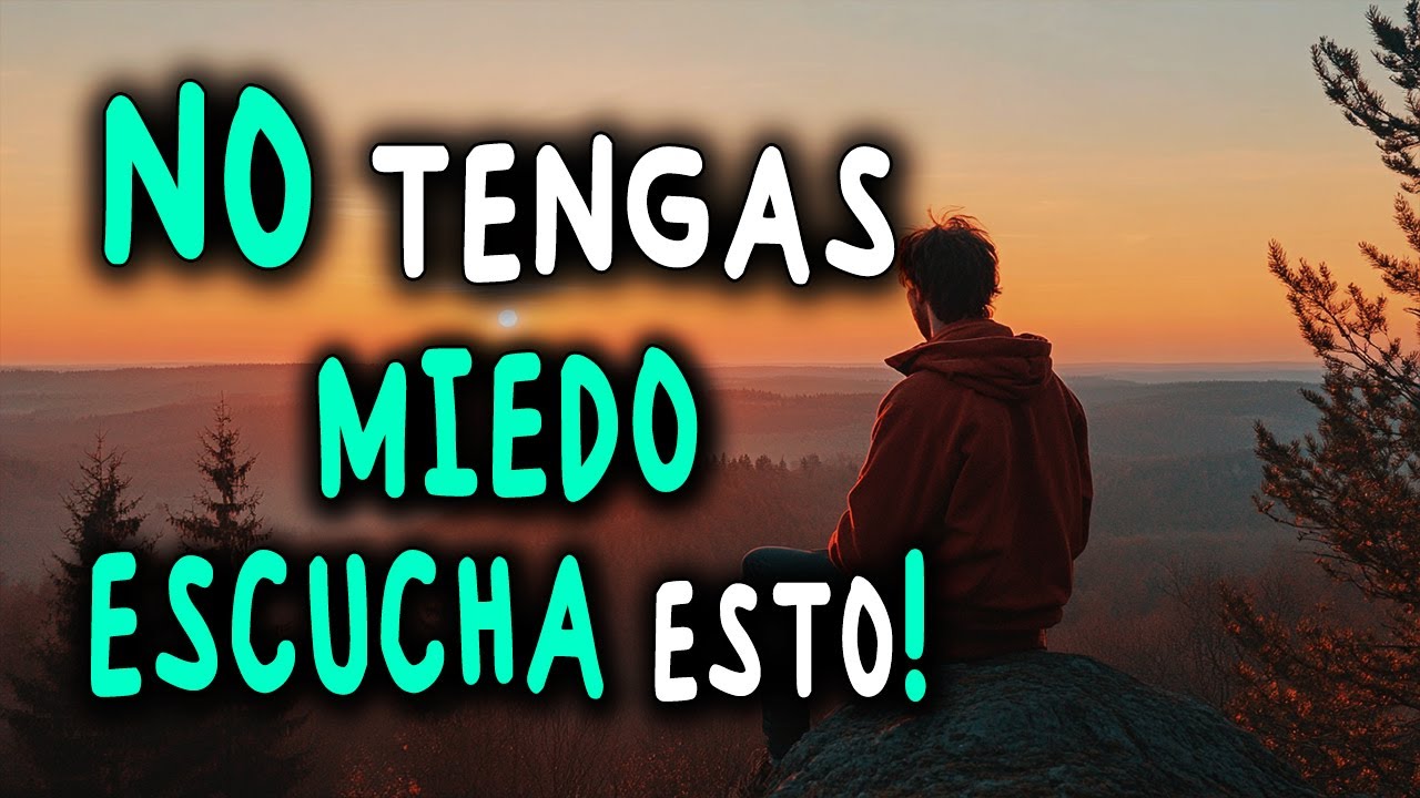 No Tengas Miedo, Confía en Dios | Reflexión, Gratitud, Motivación