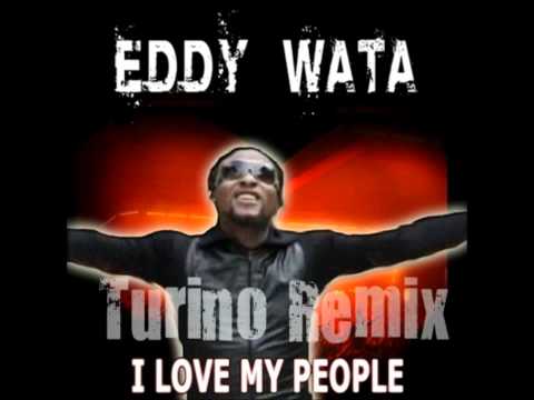 Eddy Wata - I Love My People (Turino Remix)