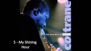 John Coltrane - My Shining Hour