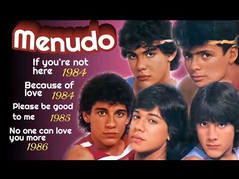IF  YOU'RE  NOT  HERE - MENUDO