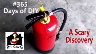 365 Days of DIY - How old is your fire extinguisher