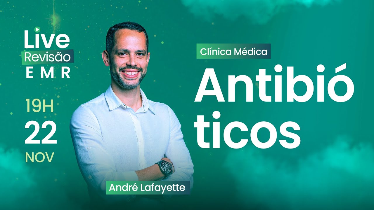 Antibióticos nas Provas de Residência Médica | Revisão EMR