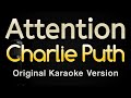 Attention - Charlie Puth (Karaoke Songs With Lyrics - Original Key)