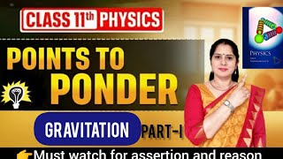 Gravitation | NCERT Points To Ponder | Physics Class 11th #neetjee #physics