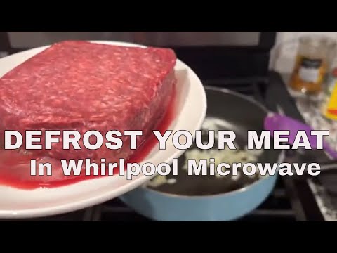 Whirlpool Microwave Defrost Feature ! Defrost ground beef in Whirlpool microwave ! So Easy 🤩