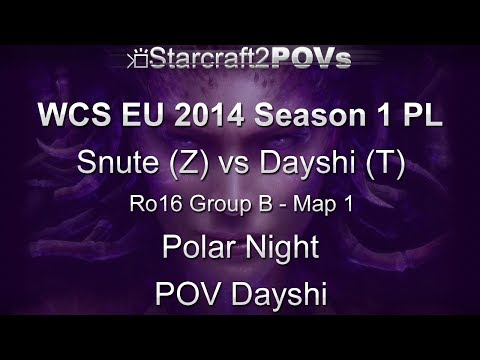 SC2 HotS - WCS EU 2014 S1 PL - Snute vs Dayshi - Ro16 Group B - Map 1 - Polar Night - Dayshi