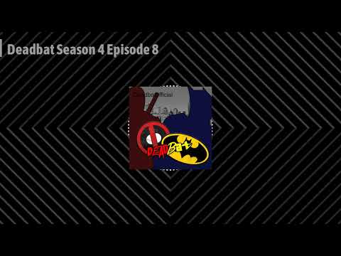 Deadbat Full Episode [Episode 8, Season 4]