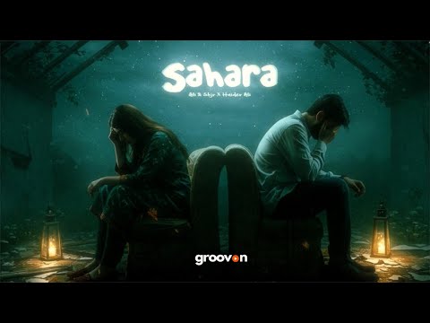 Sahara - Ali Raza & Shjr x Haider Ali | Surprise Lyrical Video Drop 💥 - New Original Music
