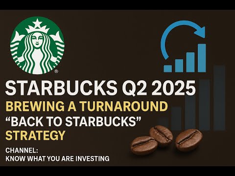 🎙️ Podcast Episode: Starbucks Q2 2025 – Brewing a Turnaround with “Back to Starbucks” Strategy