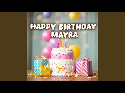 Happy Birthday Mayra