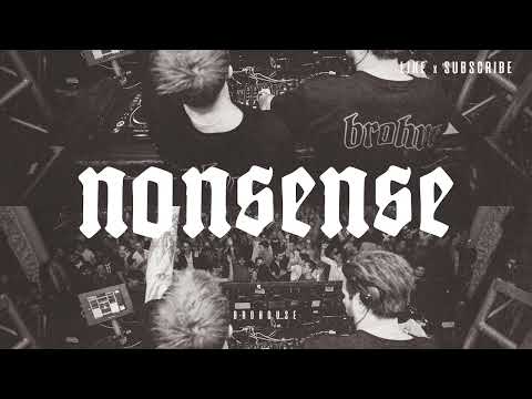 BROHUG - Nonsense (BROHOUSE)