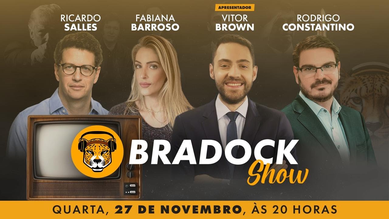 Bradock Show 27/11/24 - Vitor Brown, Rodrigo Constantino, Fabiana Barroso e Ricardo Salles