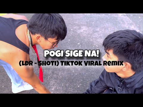 POGI SIGE NA! (LDR - Shoti) | TikTok Viral Remix | Zumba | Dance Workout