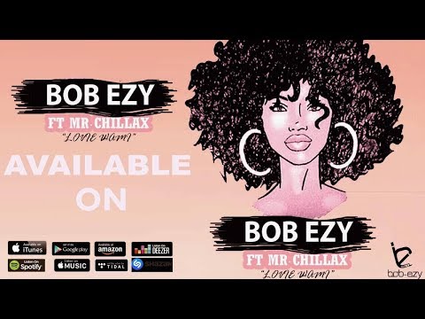 Bob Ezy Feat.Mr Chillax - Lovie Wami
