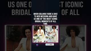 🚲✨ That time Solange Knowles reinvented the wedding aesthetic forever! #shorts
