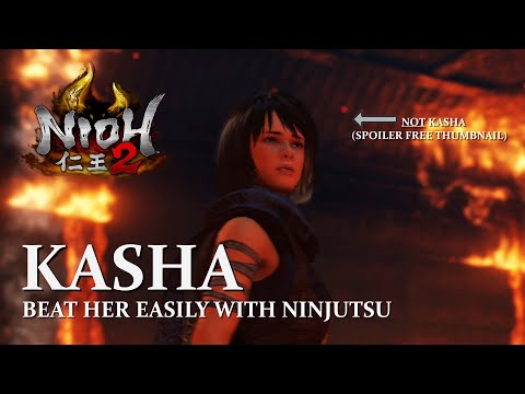 NIOH 2 - Beating Kasha the Easy Way