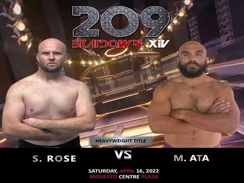SEAN ROSE VS MARK ATA - 209BEATDOWN XIV - APRIL 16, 2022