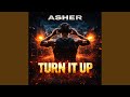 TURN IT UP