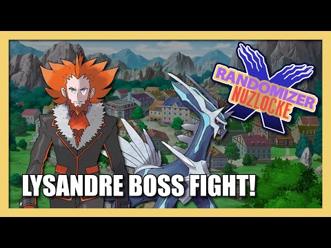 Pokemon X Randomizer Nuzlocke - Ep.22 Fighting Lysandre for the Legendary Pokemon