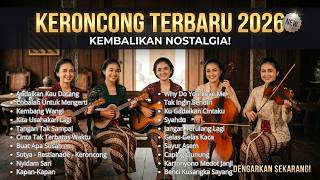 Download lagu 🎶 Full Album Keroncong Modern Terbaru 2026 – Lagu Nostalgia Indonesia Cover & Remix Viral mp3