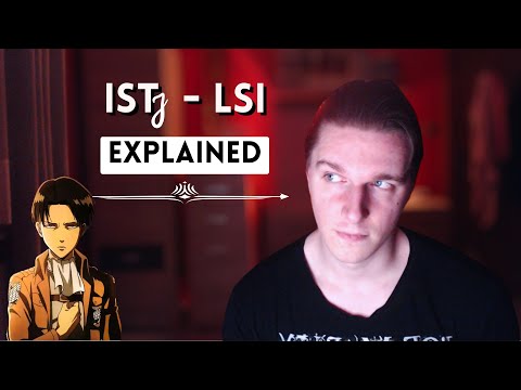 Classic Socionics - LSI (ISTj) Explained