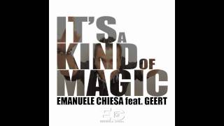 EMANUELE CHIESA Feat. GEERT - It's a kind of magic -
