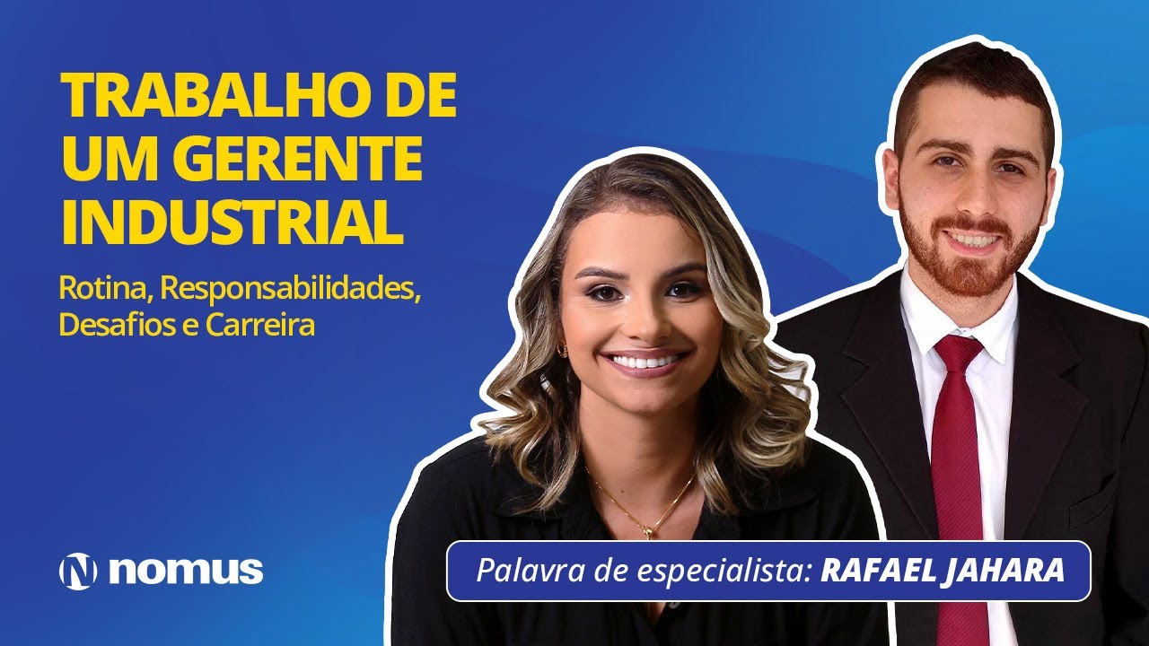 Trabalho de um Gerente Industrial | Gestor aos 26: Rotina, Responsabilidades, Desafios e Carreira