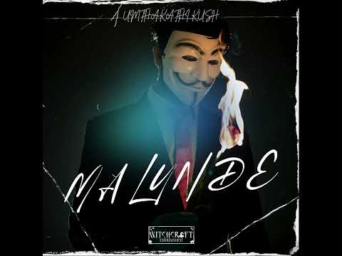 Umthakathi Kush - Malunde