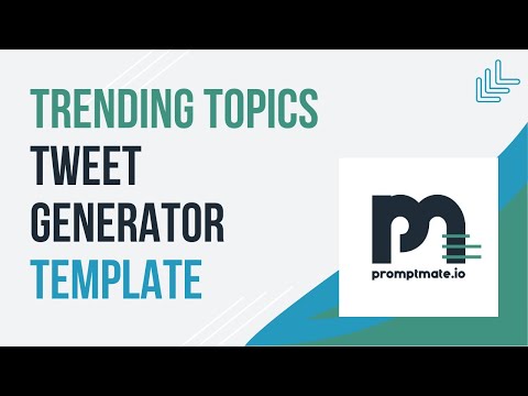 Trending Topics Tweet Generator Template