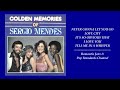 SERGIO MENDES ~ SONGS FROM GOLDEN MEMORIES ALBUM