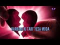 DIL Yesa Kisi Ne Mera Toda Status New