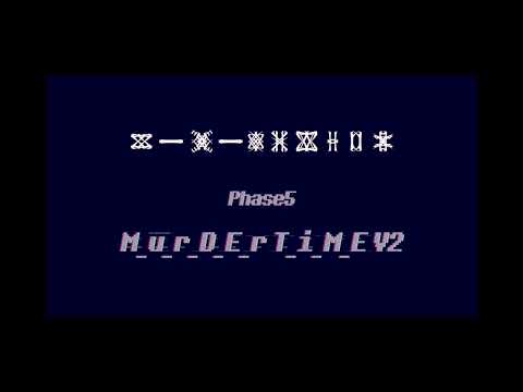 Murder time trioV2 phase 5 reversed