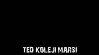 Melodiman Ve MuDe - Ted Koleji Marsi