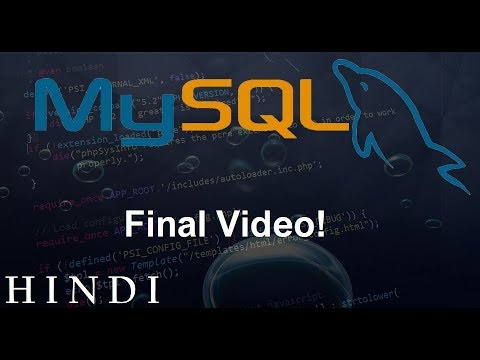 MySQL Database Tutorial 30 Final Video हिन्दी