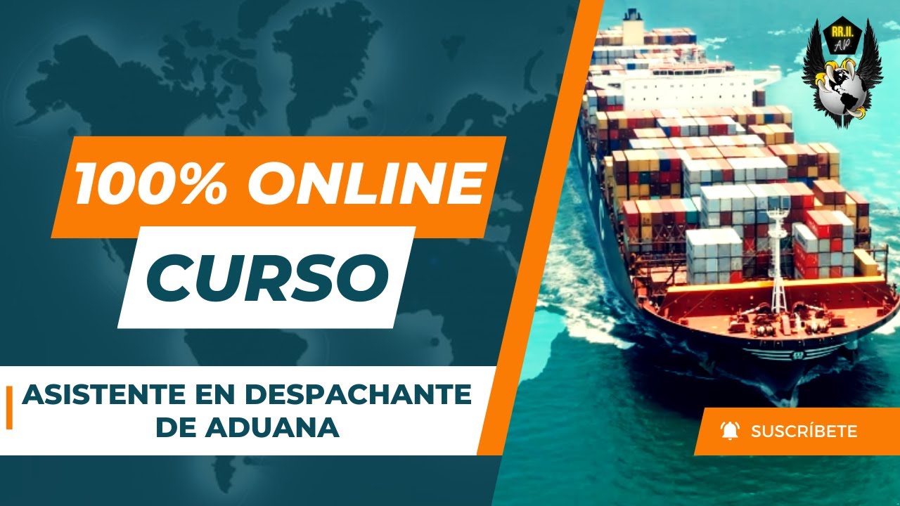 Asistente en Despachante de Aduana - Curso