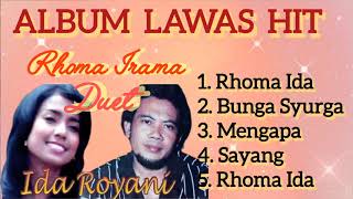 Download lagu ALBUM LAWAS HIT DUET RHOMA IRAMA IDA ROYANIH ' Rhoma Ida - Bunga Surga -Mengapa - Sayang - Rhoma Ida mp3
