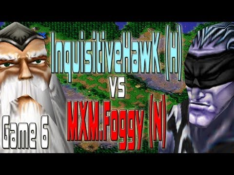 Warcraft 3 - (H) InquisitiveHawk vs MXM.Foggy (N) | Game 6