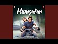 Humsafar Movie Saiyaara
