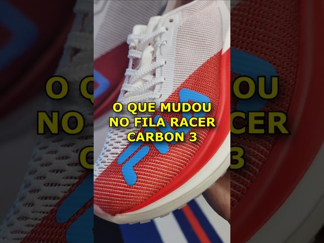 O que mudou no Fila Racer Carbon 3? #maniadecorrida #filaracercarbon3 #filabr #carbonracer3